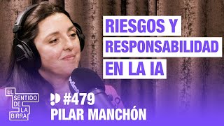 Riesgos y responsabilidad en la IA. Pilar Manchón | Cap. 479