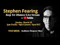 Stephen Fearing - Keep Yer Distance 3-29-20