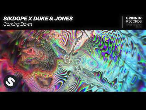 Sikdope x Duke & Jones - Coming Down