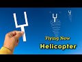 New Paper Helicopter Flying Toy Helicopter Making Best Paper Flying Helicopter Paper Toy New Toy