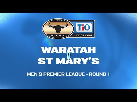 Waratah v St Mary's: 2022/23 TIO NTFL Men's Premier League - Round 1