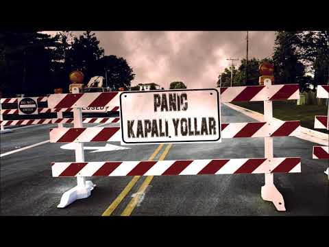 Panic - Kapalı Yollar