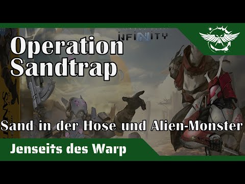 "Jenseits des Warp" - Operation Sandtrap (Infinity)