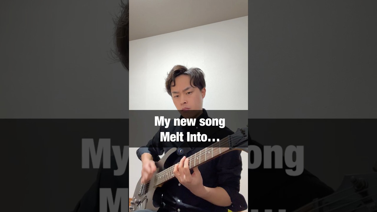 オリジナル曲 - Melt Into…