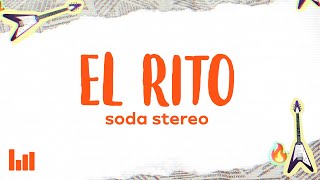 Soda Stereo - El Rito (Letra/Lyrics)