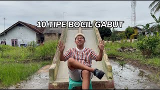 Download lagu 10 TYPES OF BOCIL GABUT mp3