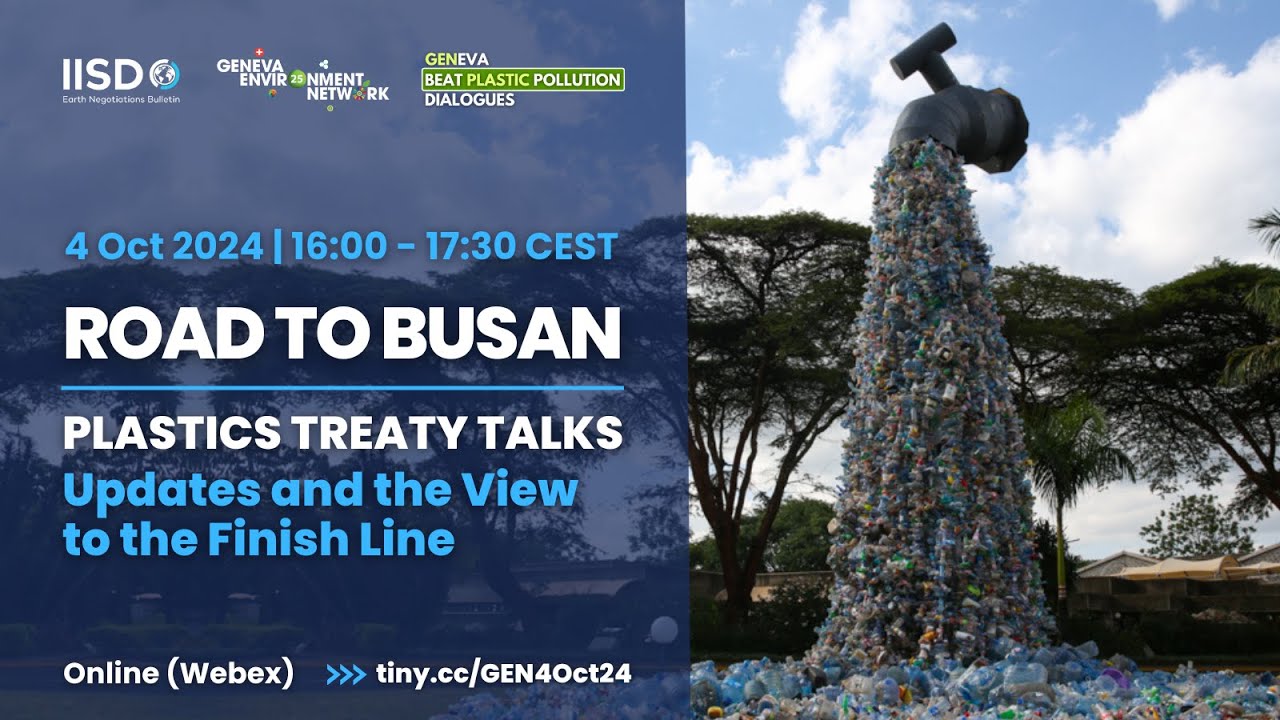 Road to Busan | Plastics Treaty Talks: Updates and the View to the Finish Line