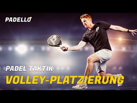 Padel Taktik: Platzierung der Volleys in der Offensive