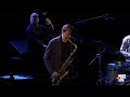 Chris Potter quartet - Live at Porgy & Bess-Part 1 (12.03.2023).[HD1080]