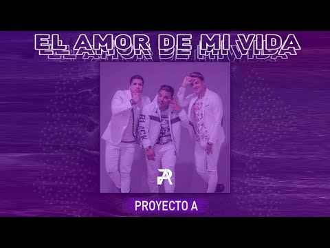 Proyecto A - El amor de mi vida (New Salsa Nueva Hit 2020 Official Audio)