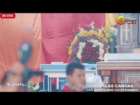 LAS CANOAS SAN BARTOLOME JOCOTENANGO EL QUICHE  EN LAS  ALABANZAS FUENTE CELLESTIAL