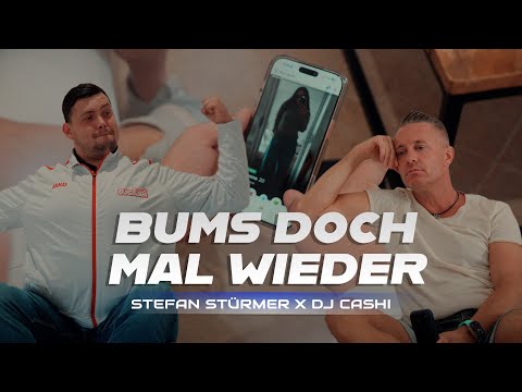 Stefan Stürmer & DJCashi - Bums doch mal wieder Offizielles Musikvideo
