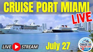 LIVE: Watching the Cruise Ships Leaving Port Miami LIVE! (July 27, 2025)