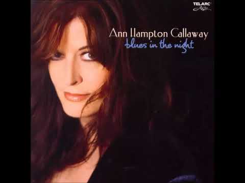 Lover Come Back To Me - Ann Hampton Callaway