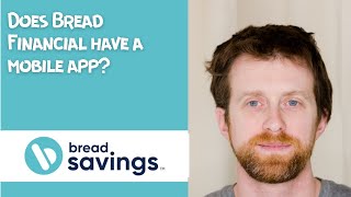 Does Bread Financial have a mobile app