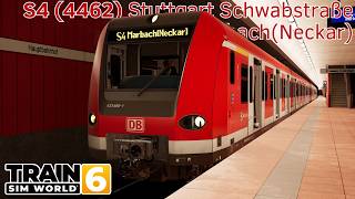 S4 (4462) Stuttgart Schwabstraße to Marbach(Neckar) - Frankenbahn - BR 423 - Train Sim World 6