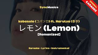 Download lagu kobasolo (コバソロ) ft. Harutya (春茶) - レモン (Lemon) [Romanized] | Karaoke - Lyrics Lirik - Instrumental mp3