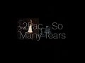 2Pac So Many Tears Official Reminizn Remix Bonus Track 3D Audio Surround Sound