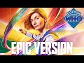 Doctor Who: Thirteenth Doctor Theme (Jodie Whittaker) | EPIC VERSION