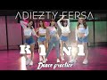 Adiezty Fersa - Kini (Aku Bebas) [Dance Practice]