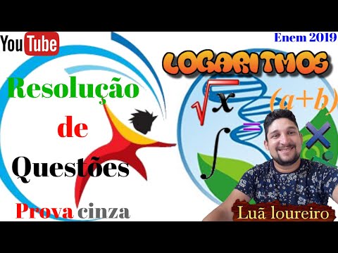 Enem 2019 - LOGARITMO- Resolução / prova cinza