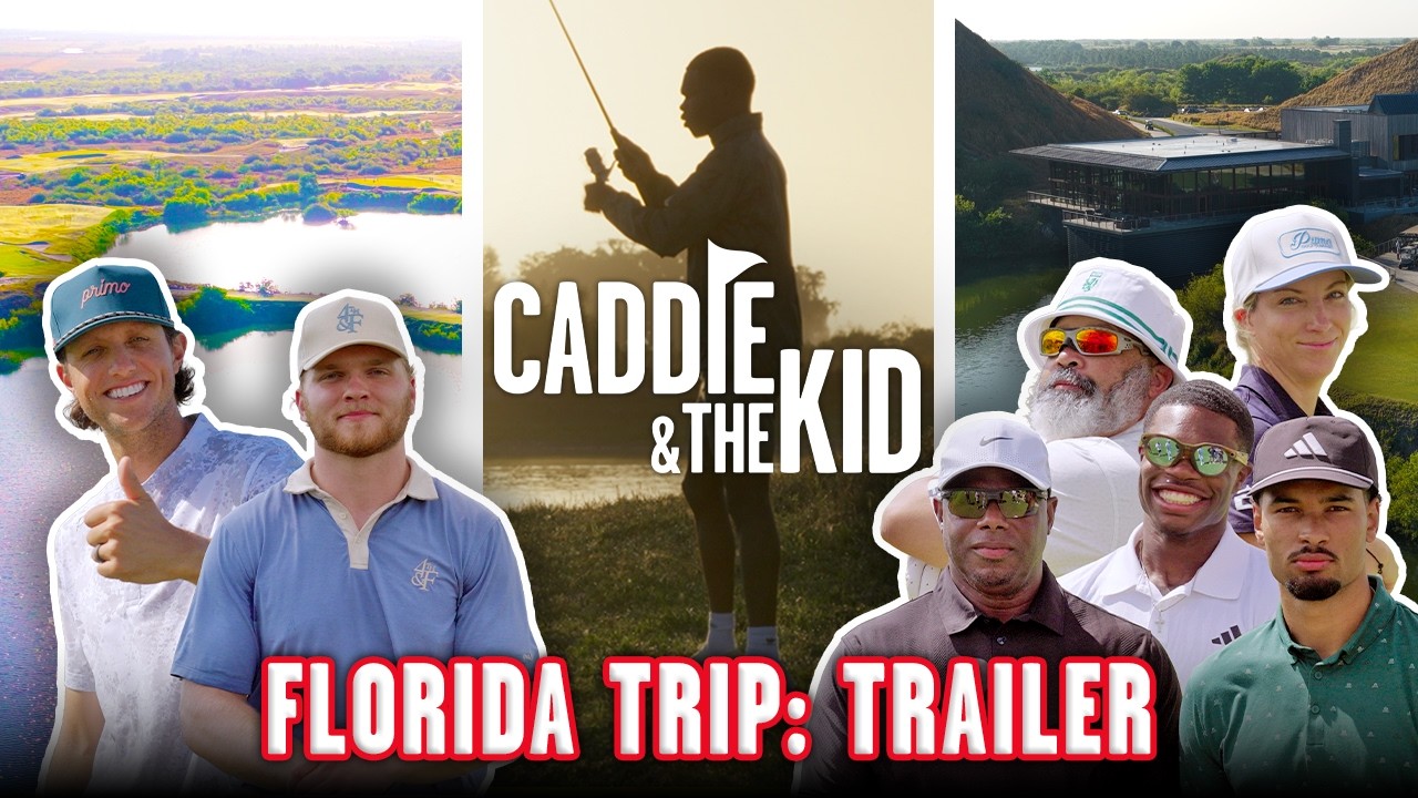 Ultimate FL Golf Trip | Griffey, Grant Horvat, NFL Stars @ Streamsong | Caddie & The Kid | TRAILER