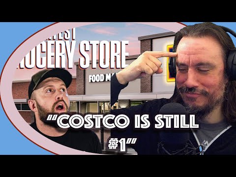 Vet Reacts *COSTCO Is Still Number 1* ALDI The Best Grocery Store On Earth - Unhinged Case Studies