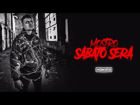 MOSTRO - 12 - SABATO SERA