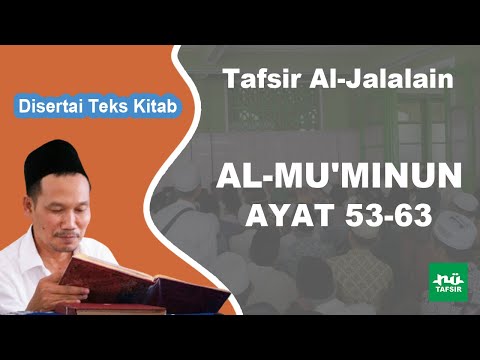 Ngaji Tafsir Al-Jalalain # Al-Mu'minun # Ayat 53-63 # Disertai Teks Kitab | Gus Baha Terbaru