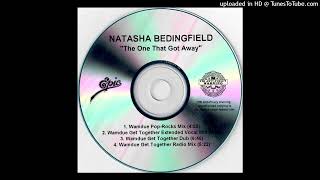 Natasha Bedingfield - The One That Got Away (Wamdue Get Together Extended Vocal Mix)