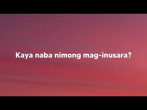 Ginikanan bisaya song (kaya mo ba lyrics)