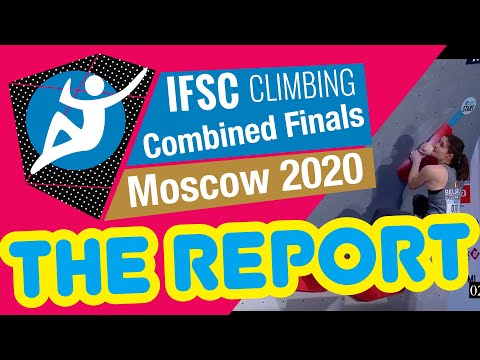 IFSC Moscow 2020 - Combined Finals - Report