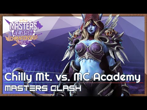 Chilly Mt. vs MC Academy - Masters Clash - Heroes of the Storm 2022