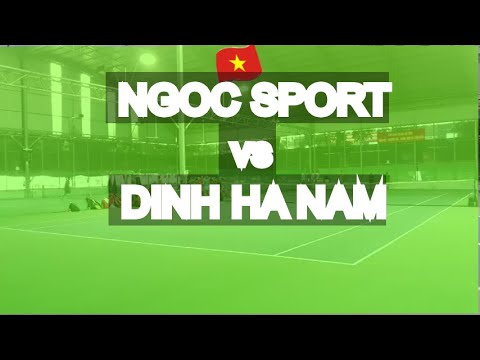 Ngoc Sport 760 🆚 Dinh Ha Nam * 138 Vntennis - Hoang Ngan - Double