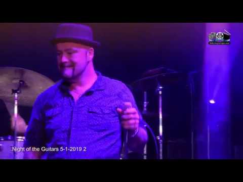 Night of the Guitars 5-1-2019