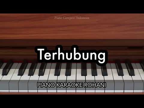 Terhubung - Yeshua Abraham, Sidney Mohede, Anggi Marito | Piano Karaoke Rohani