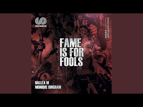 Fame Is for Fools (Instrumental Mix)