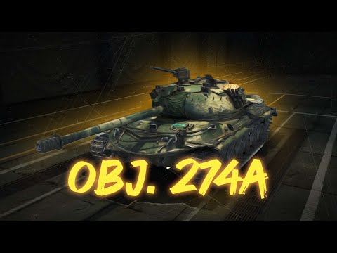 Obj 274a ist gar nicht so ranzig wie er aussieht [World of Tanks]