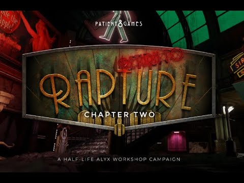 Half Life Alyx - Bioshock - Return To Rapture Chapter 2 by wim buytaerd 1988