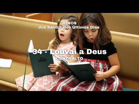 34 - Louvai a Deus (Contralto)