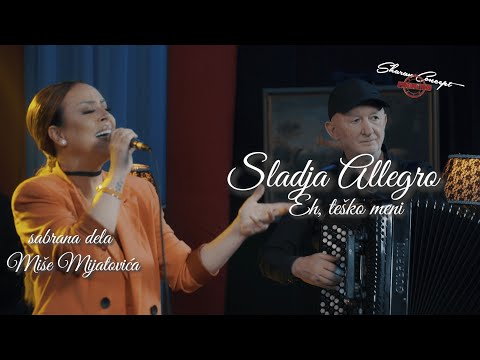 SLADJA ALLEGRO - EH, TEŠKO MENI (LIVE 2022)