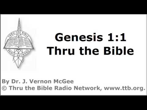 Thru the Bible - Genesis - Part 3 - (Genesis 1:1)