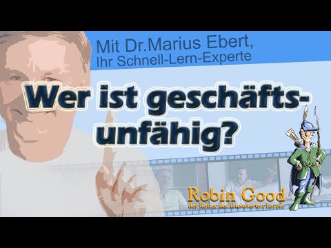 Wer ist geschäftsunfähig?