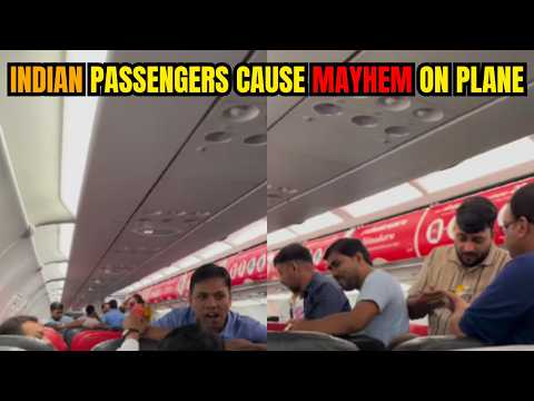 Indian Passengers Cause Mayhem On Plane