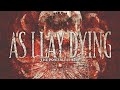 As I Lay Dying - The Only Constant Is Change (Lyrics)