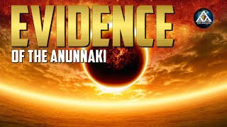 Evidence of the Anunnaki 2018