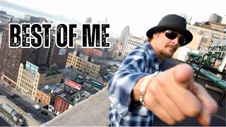 Kid Rock - Best Of Me