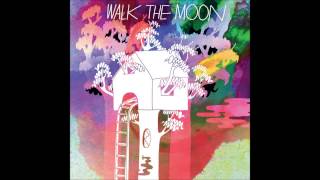 Walk The Moon - Iscariot