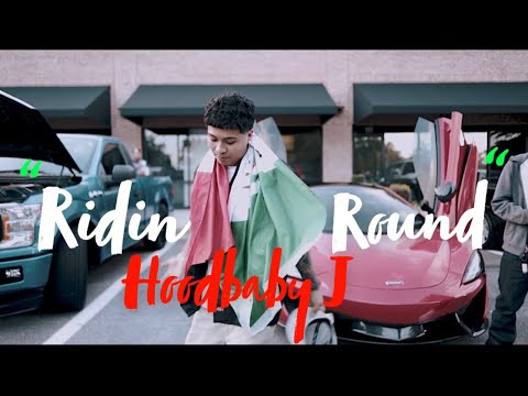 Hoodbaby J - Ridin Round (Official Music Video)