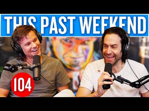 Chris D'Elia | This Past Weekend #104 video thumbnail